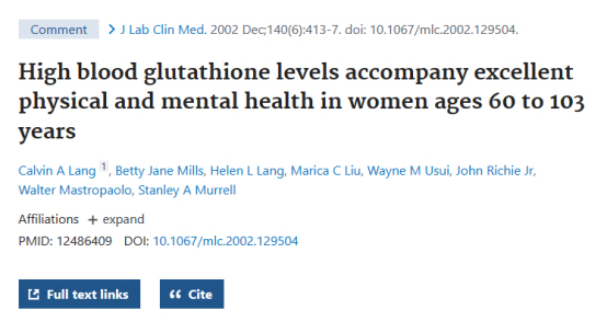 High blood glutathione levels accompany excellentphysical and mental health in women ages 6o to 103 years